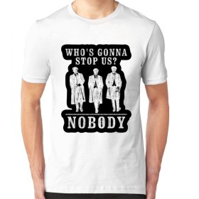 Maglietta "Who's Gonna Stop Us Nobody