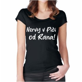 Nervy v Pi... Dámske Tričko