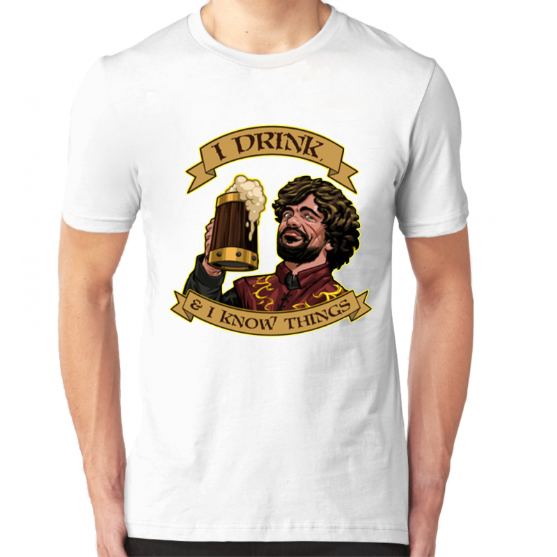 I Drink & I Know Things Ανδρικό T-shirt