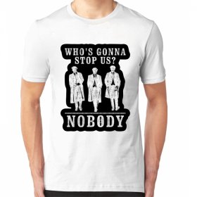Who's Gonna Stop Us Nobody T-shirt