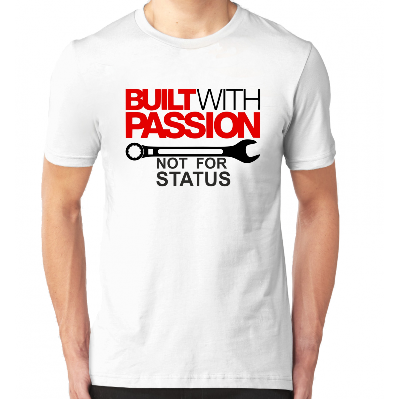 Built With Passion Ανδρικό T-shirt