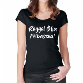 Reggel Ota... Női Póló