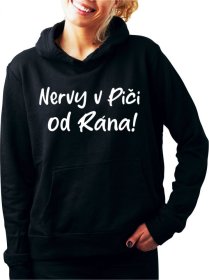 Nervy v Pi... Dámska Mikina