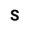 S